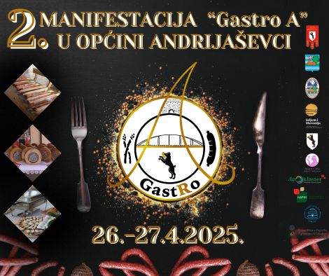Otvorene prijave za drugu po redu manifestaciju “GastRo A” u Andrijaševcima