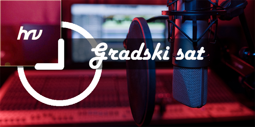 Gradski sat, utorak, 13. svibnja