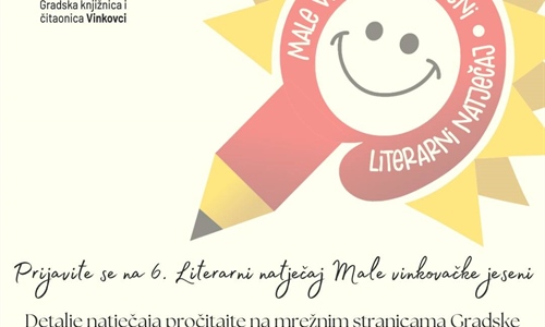 Otvoren 6. Literalni natječaj Male vinkovačke jeseni