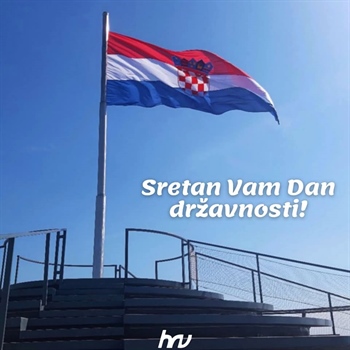 Dan državnosti – blagdan slobode, demokracije i hrvatske samostalnosti