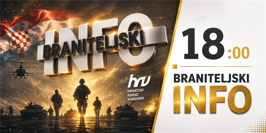 Braniteljski info, četvrtak, 13. kolovoza