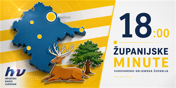 Županijske minute, petak, 7. kolovoza