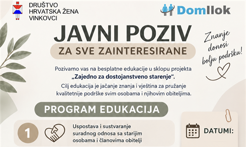 Društvo „Hrvatska žena” Vinkovci poziva na besplatne edukacije o skrbi...